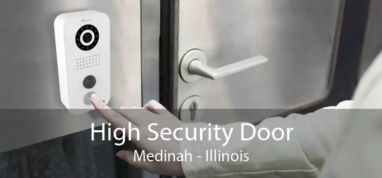 High Security Door Medinah - Illinois